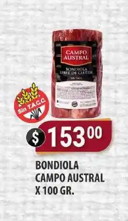 Supermercados Mayor Bondiola Campo Asutral X 100 Gr. oferta