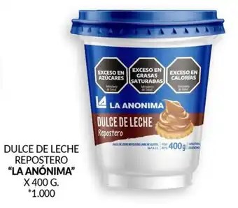 La Anonima DULCE DE LECHE REPOSTERO "LA ANÓNIMA" X 400 G. oferta