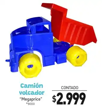 La Anonima Camión volcador "Megaprice oferta