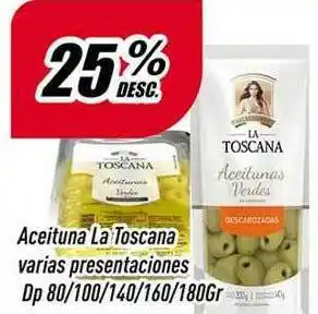 Supermercados Comodin Aceituna La Toscana Varias Presentaciones Dp 25% Desc. oferta