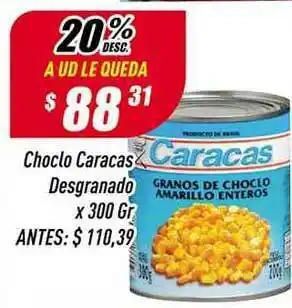 Choclo Caracas Desgranado x 300gr