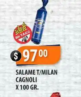 Supermercados Mayor Salame T-milan Cagnoli X 100 Gr. oferta
