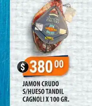 Supermercados Mayor Jamon Crudo S-hueso Tandil Cagnoli X 100 Gr. oferta
