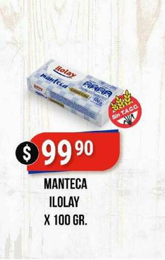 Supermercados Mayor Manteca Ilolay X 100 Gr. oferta