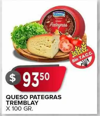 Supermercados Mayor Queso Pategras Temblay X 100 Gr. oferta