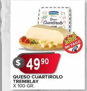 Supermercados Mayor Queso Cuartirolo Tremblay X 100 Gr. oferta