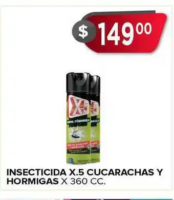 Insecticida X.5 Cucarachas Y Hormigas X 360 Cc.