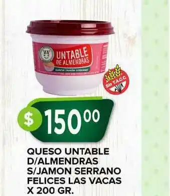 Supermercados Mayor Queso Untable D-almendras S-jamon Serrano Felices Las Vacas X 200 Gr. oferta