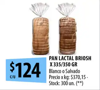 Punto Mayorista Pan Lactal Briosh x 335/350 gr Blanco o Salvado oferta
