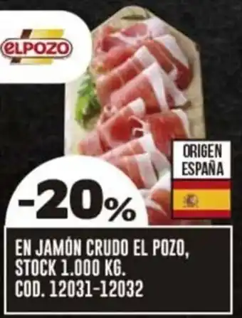 Coto EN JAMÓN CRUDO EL POZO oferta