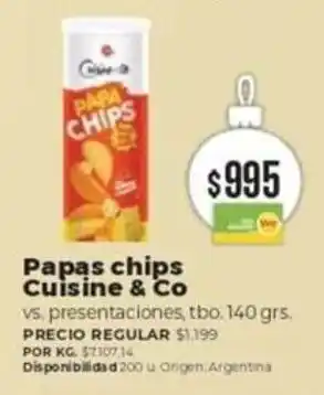 Supermercados Vea Papas chips Cuisine & Co vs. presentaciones, tbo. 140 grs. oferta