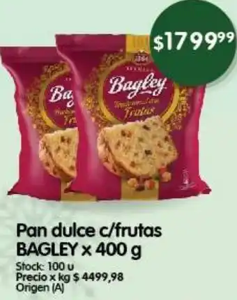 Supermercados Buenos Días Pan dulce c/frutas BAGLEY x 400 g oferta