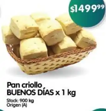 Supermercados Buenos Días Pan criollo BUENOS DÍAS x 1 kg oferta
