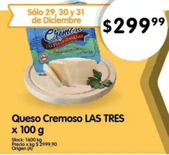 Supermercados Buenos Días Queso Cremoso LAS TRES x 100 g oferta