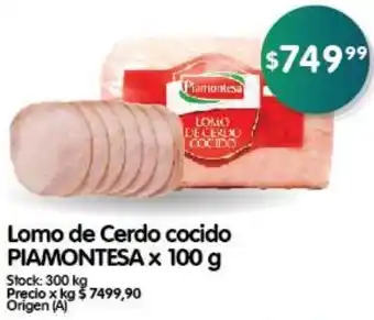 Supermercados Buenos Días Lomo de Cerdo cocido PIAMONTESA x 100 g oferta