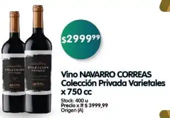 Supermercados Buenos Días Vino NAVARRO CORREAS Colección Privada Varietales x 750 cc oferta