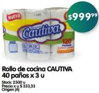 Supermercados Buenos Días Rollo de cocina CAUTIVA 40 paños x 3 u oferta
