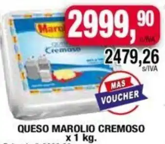 Maxiconsumo QUESO MAROLIO CREMOSO x 1 kg oferta