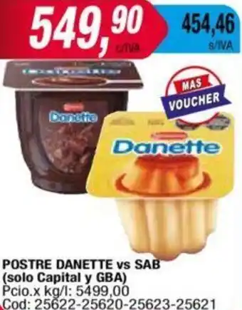 Maxiconsumo POSTRE DANETTE vs SAB oferta