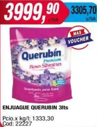Maxiconsumo ENJUAGUE QUERUBIN 3lts oferta
