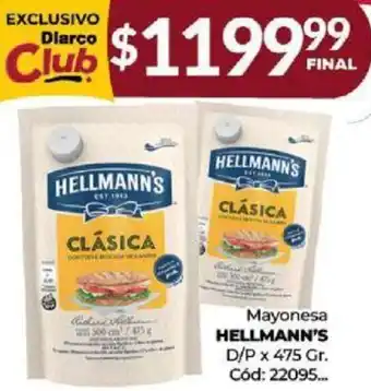Diarco Mayonesa HELLMANN'S D/P x 475Gr oferta