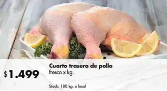 Disco Cuarto trasero de pollo fresco x kg. oferta