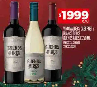 Supermercados DIA VINO MALBEC/CABERNET/ BLANCO DULCE BUENOS AIRES X 750ML oferta