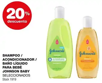 Atomo Conviene SHAMPOO / ACONDICIONADOR / BAÑO LIQUIDO PARA BEBÉ JOHNSON BABY SELECCIONADOS oferta