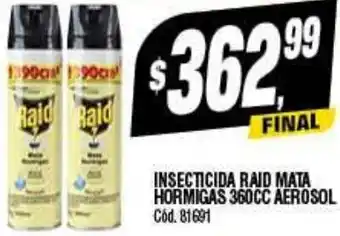 Supermercados Yaguar INSECTICIDA RAID MATA HORMIGAS 360CC AEROSOL oferta