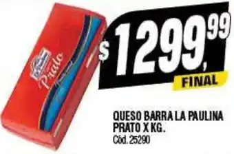 Supermercados Yaguar QUESO BARRA LA PAULINA PRATO X KG oferta