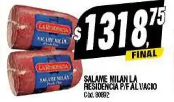 Supermercados Yaguar SALAME MILAN LA RESIDENCIA P/F AL VACIO oferta