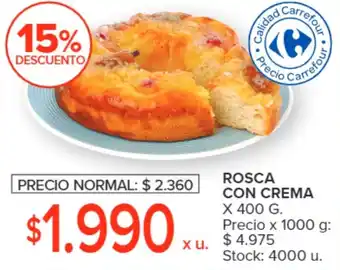 Carrefour ROSCA CON CREMA X 400G oferta