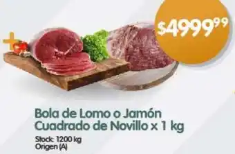Supermercados Buenos Días Bola de Lomo o Jamón Cuadrado de Novillo x 1kg oferta