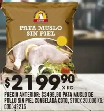 Coto PATA MUSLO DE POLLO SIN PIEL CONGELADA COTO X KG oferta