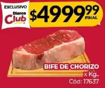 Diarco BIFE DE CHORIZO x kg oferta