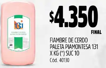 Supermercados Yaguar FIAMBRE DE CERDO PALETA PIAMONTESA 131 X KG oferta