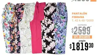 La Anonima Pantalón Fibrana oferta