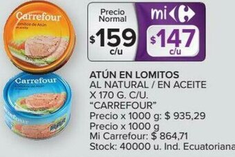 Carrefour Carrefour Atún En Lomitos Al Natural/En Aceite x 170g oferta