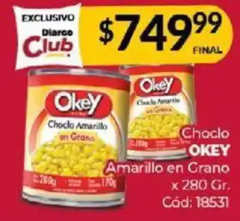 Diarco Choclo OKEY Amarillo en Grano x 280gr oferta