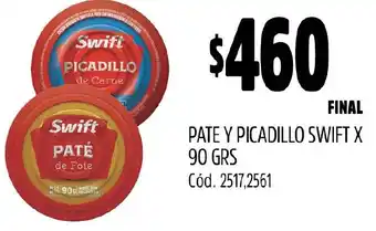 Supermercados Yaguar PATE Y PICADILLO SWIFT X 90GR oferta