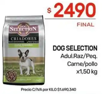 Nini Mayorista DOG SELECTION Adul.Raz/Peq. Carne/pollo x 1,50kg oferta