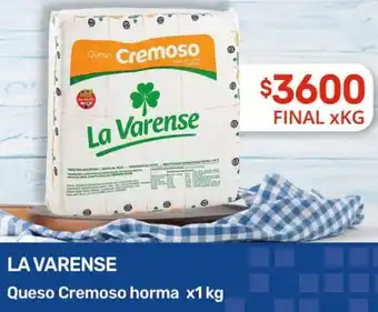 Nini Mayorista LA VARENSE Queso Cremoso horma x 1kg oferta