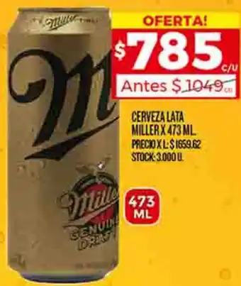 Supermercados DIA CERVEZA LATA MILLERX 473ML oferta