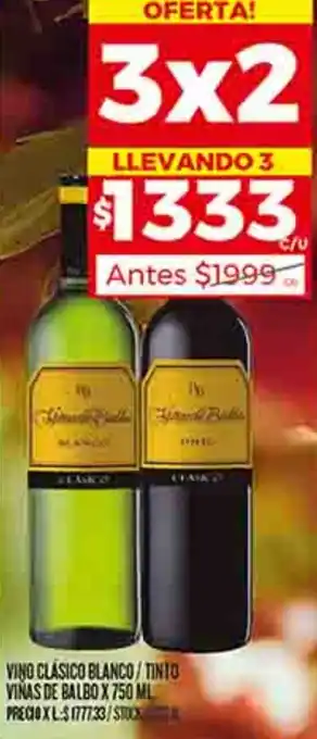 Supermercados DIA VINO CLÁSICO BLANCO/TINTO VINAS DE BALBOX 750ML oferta