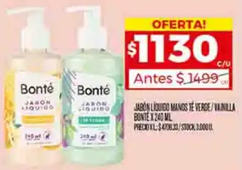 Supermercados DIA JABÓN LÍQUIDO MANOS TÉ VERDE/VANILLA/ BONTÉ X 240ML oferta