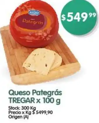 Supermercados Buenos Días Queso Pategrás TREGAR x 100g oferta