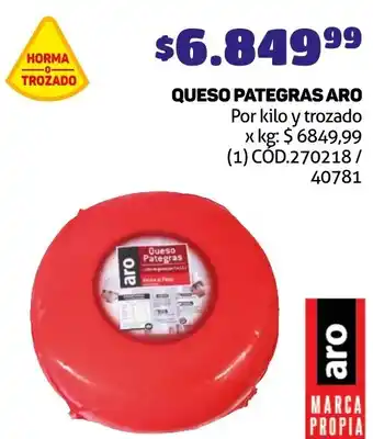 Makro QUESO PATEGRAS ARO oferta