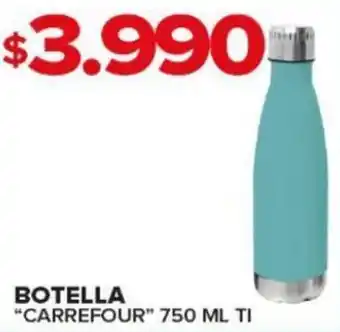 Carrefour Maxi BOTELLA CARREFOUR 750 ML TI oferta