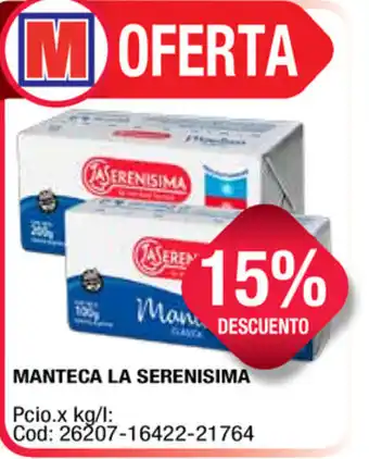 Maxiconsumo La Serenisima Manteca oferta