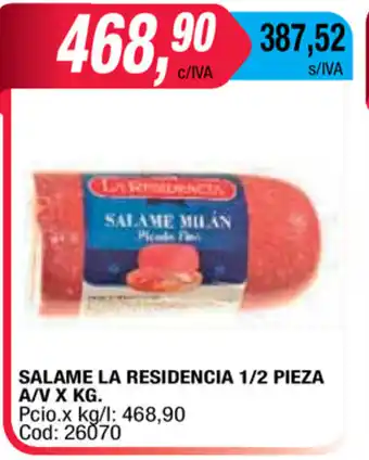 Maxiconsumo La Residencia Salame 1/2 Pieza A/V xkg oferta